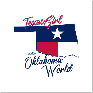 Texas Girl In An Oklahoma World Posters and Art